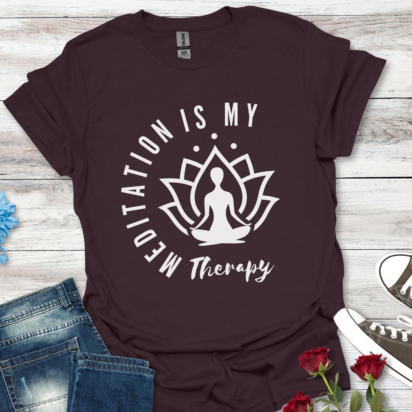Meditation is My Therapy - Calm and Centered (W) Tee