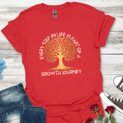 Every Step in Life is Part of a Growth Journey - Life's Journey Tee