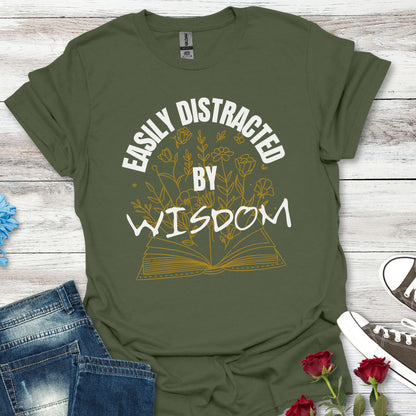 Easily Distracted by Wisdom - Unisex Tee