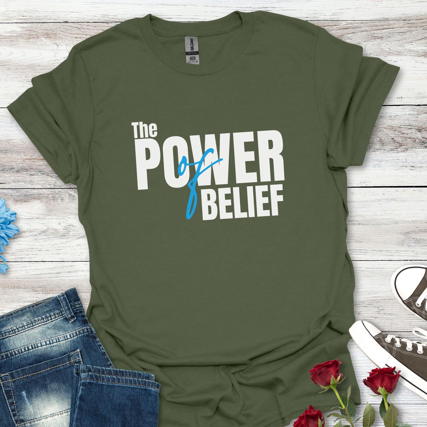 The Power of Belief - Motivational Graphic Tee