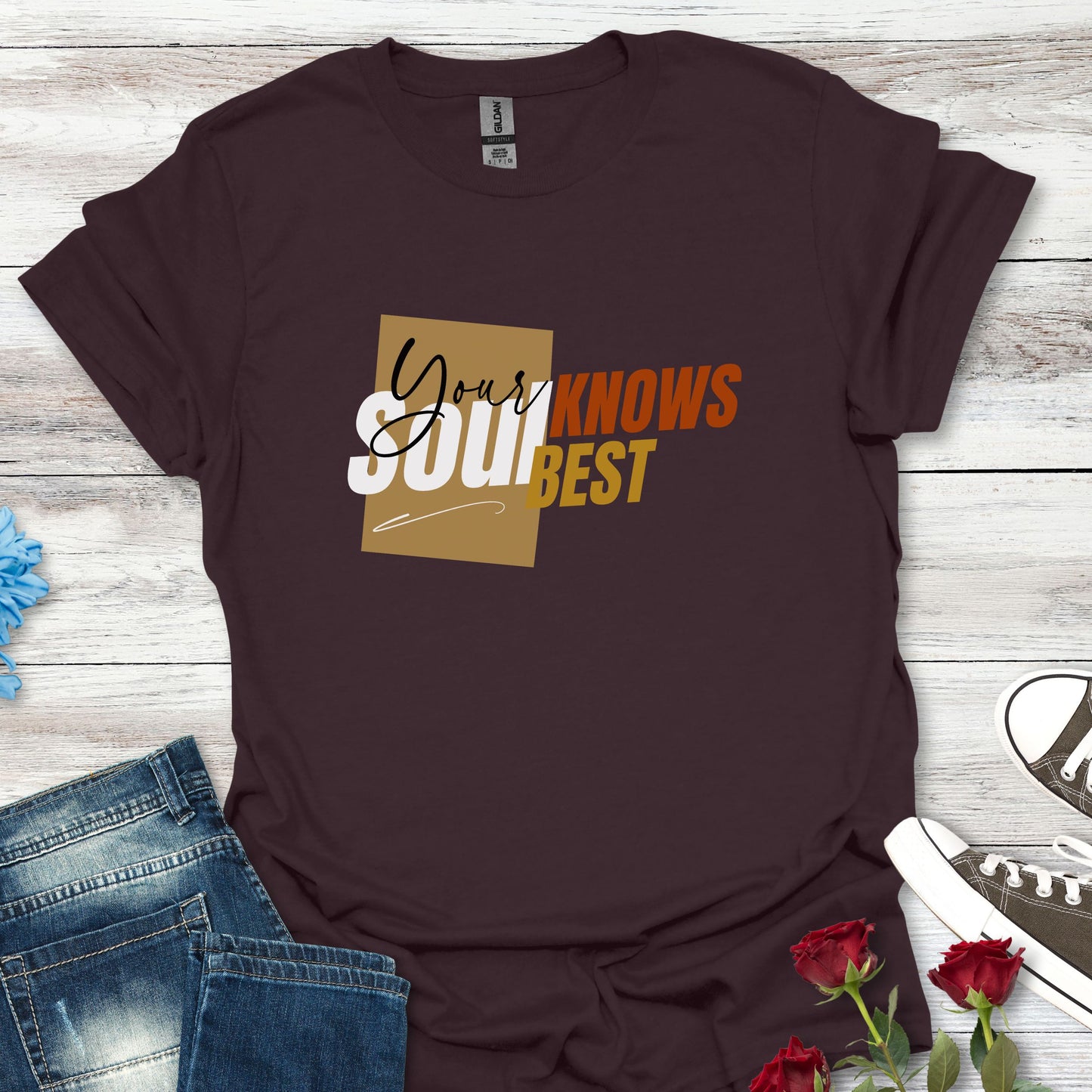 Your Soul Knows Best - Intuitive Wisdom Tee