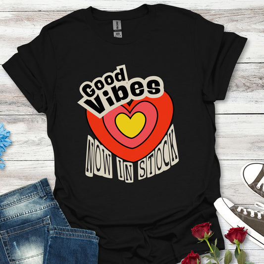 Good Vibes Now in Stock – Feel-Good Heart Tee (Unisex)