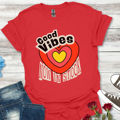 Good Vibes Now in Stock – Feel-Good Heart Tee (Unisex)