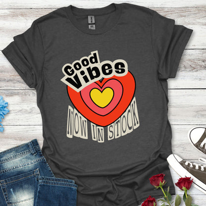 Good Vibes Now in Stock – Feel-Good Heart Tee (Unisex)