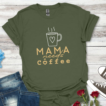 Mama Needs Coffee Graphic Tee (For Her)