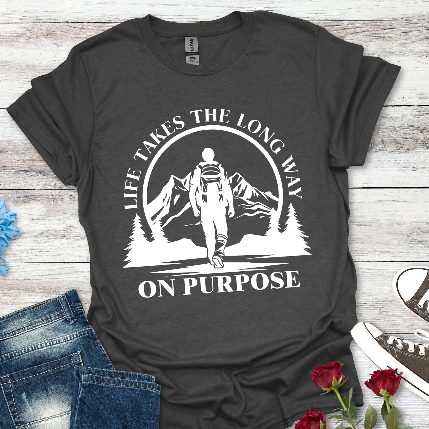 Life Takes The Long Way On Purpose T-Shirt — Mountain Path Purpose Design