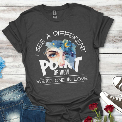 T-Shirt — "I See a Different Point of View" Artistic Face Graphic Tee