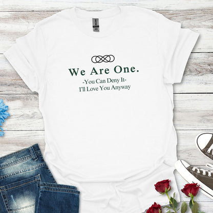 We Are One T-Shirt — Minimal Unity Tee with Inspirational Quote