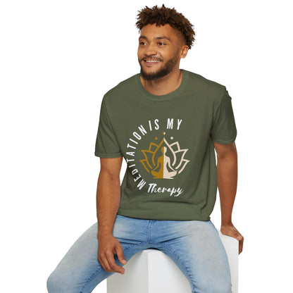 Meditation is My Therapy - Calm and Centered (2C) Tee