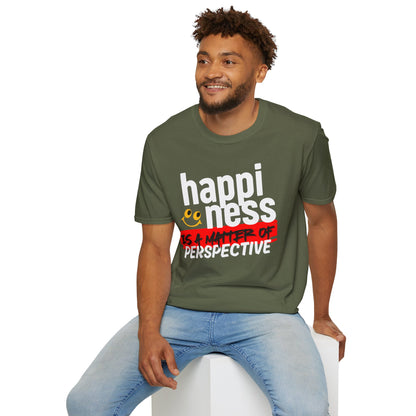 'Happiness Is a Matter Of Perspective', Unisex Design T-Shirt - For all Occasions