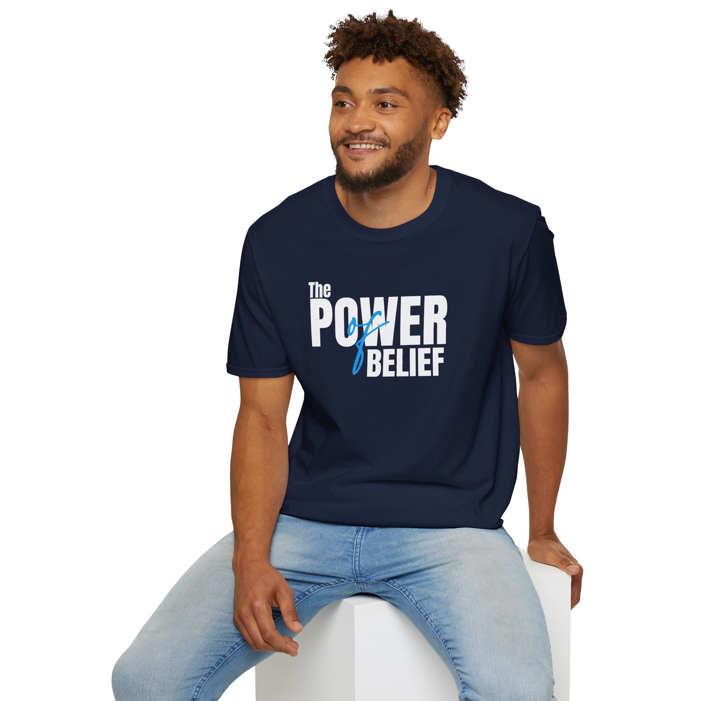 The Power of Belief - Motivational Graphic Tee