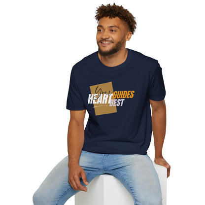 Your Heart Guides Best - Follow Your Path Tee