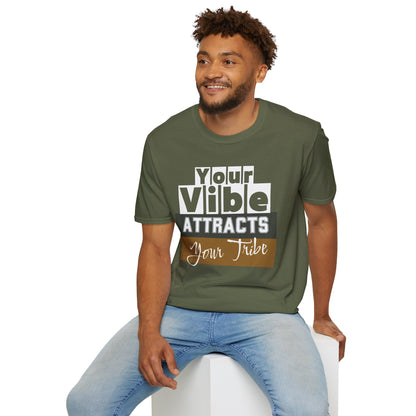 Your Vibe Attracts Your Tribe - Connection Tee (Unisex)
