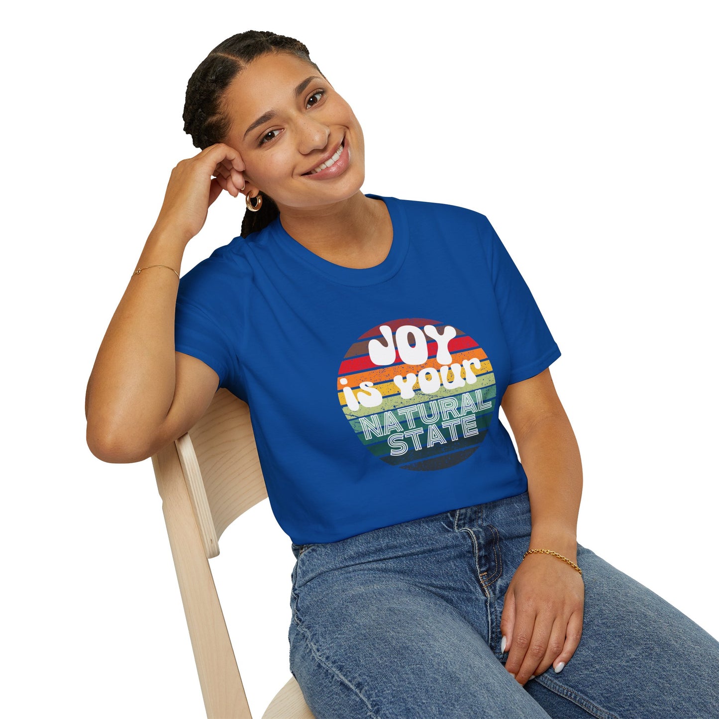 Joy is Your Natural State - Radiant Happiness Tee