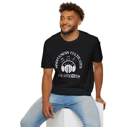 Mindfulness Cultivates Awareness T-Shirt