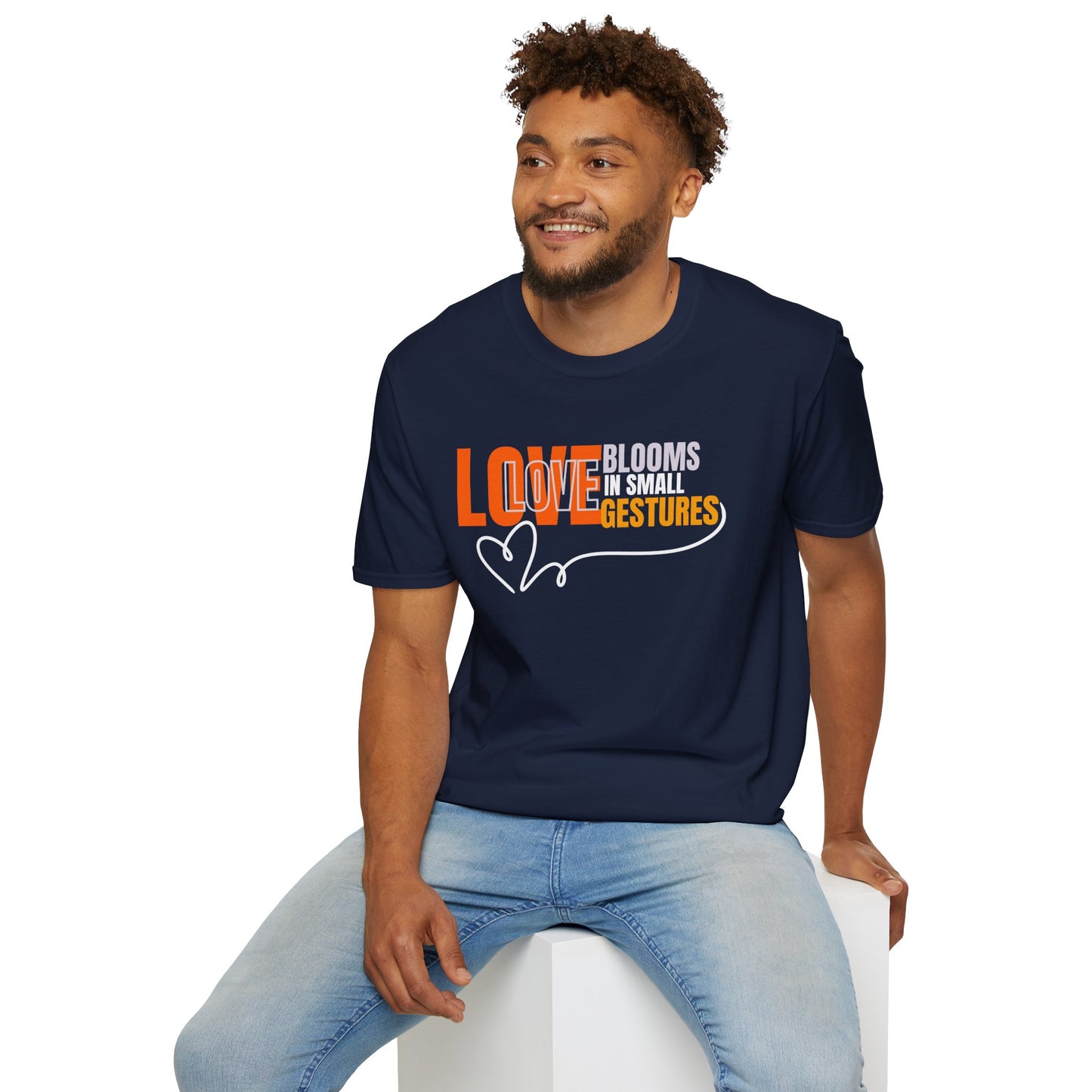 LOVE Blooms in Small Gestures - Heartfelt Graphic Tee (Unisex)