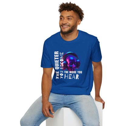 The Quieter You Become, The More You Hear – Soul Whisper Tee (Unisex)