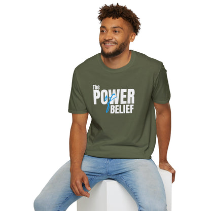 The Power of Belief - Motivational Graphic Tee