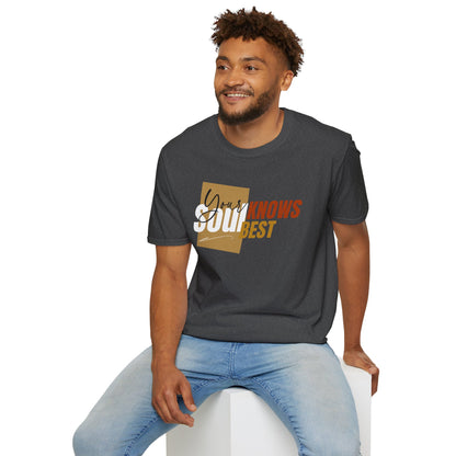 Your Soul Knows Best - Intuitive Wisdom Tee