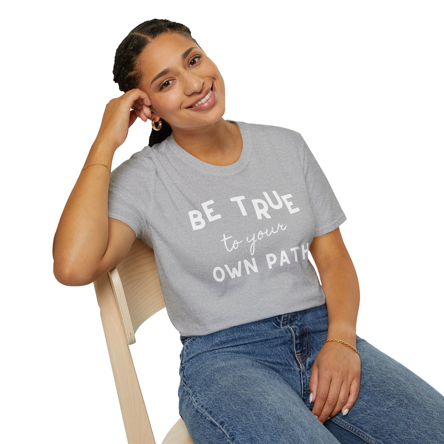Be True to Your Own Path - Authentic Journey Unisex Tee
