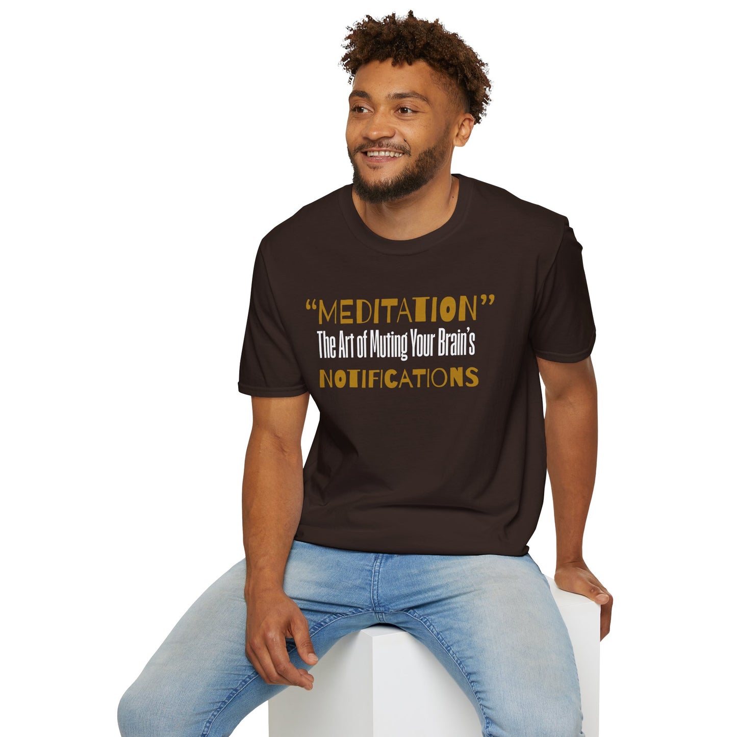 'MEDITATION' The Art Of Muting Your Brain's Notification - Mindful Mute Tee