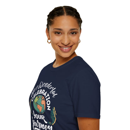 Life's Wonderful Celebration - Your Journey.. Stylish Unisex Graphic Tee