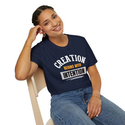Creation Begins with Intention - Inspirational Graphic Tee
