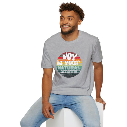 Joy is Your Natural State - Radiant Happiness Tee