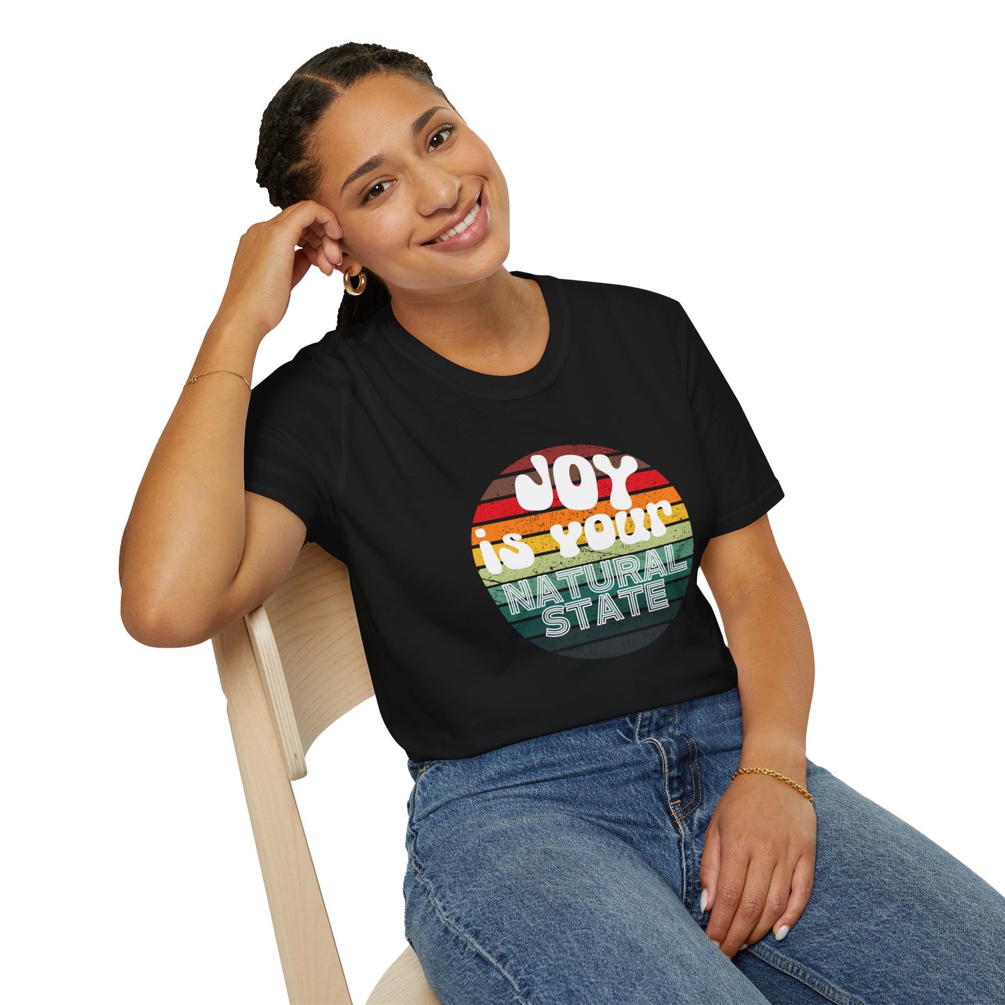 Joy is Your Natural State - Radiant Happiness Tee