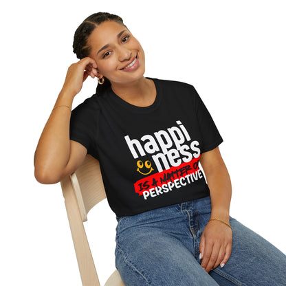 'Happiness Is a Matter Of Perspective', Unisex Design T-Shirt - For all Occasions