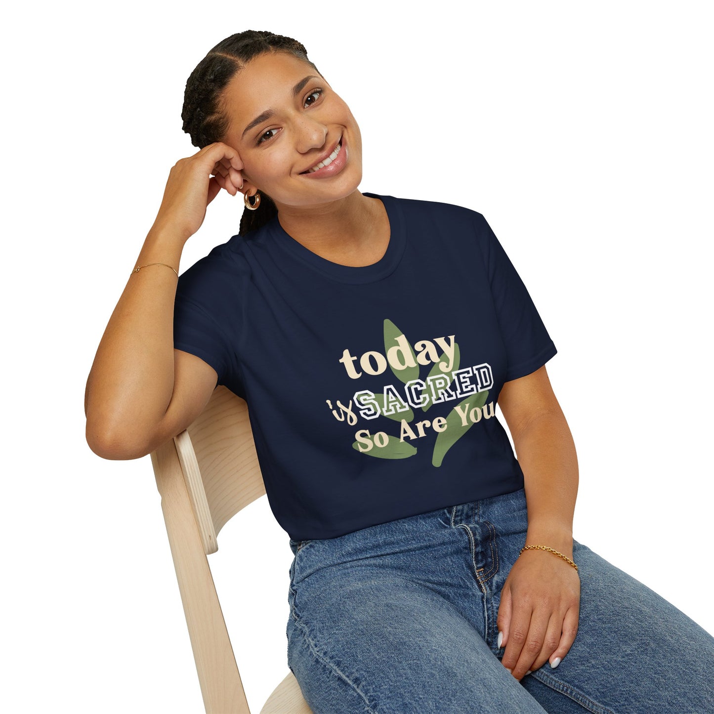 Today Is Sacred, So Are You – Divine Daily Tee (Unisex)