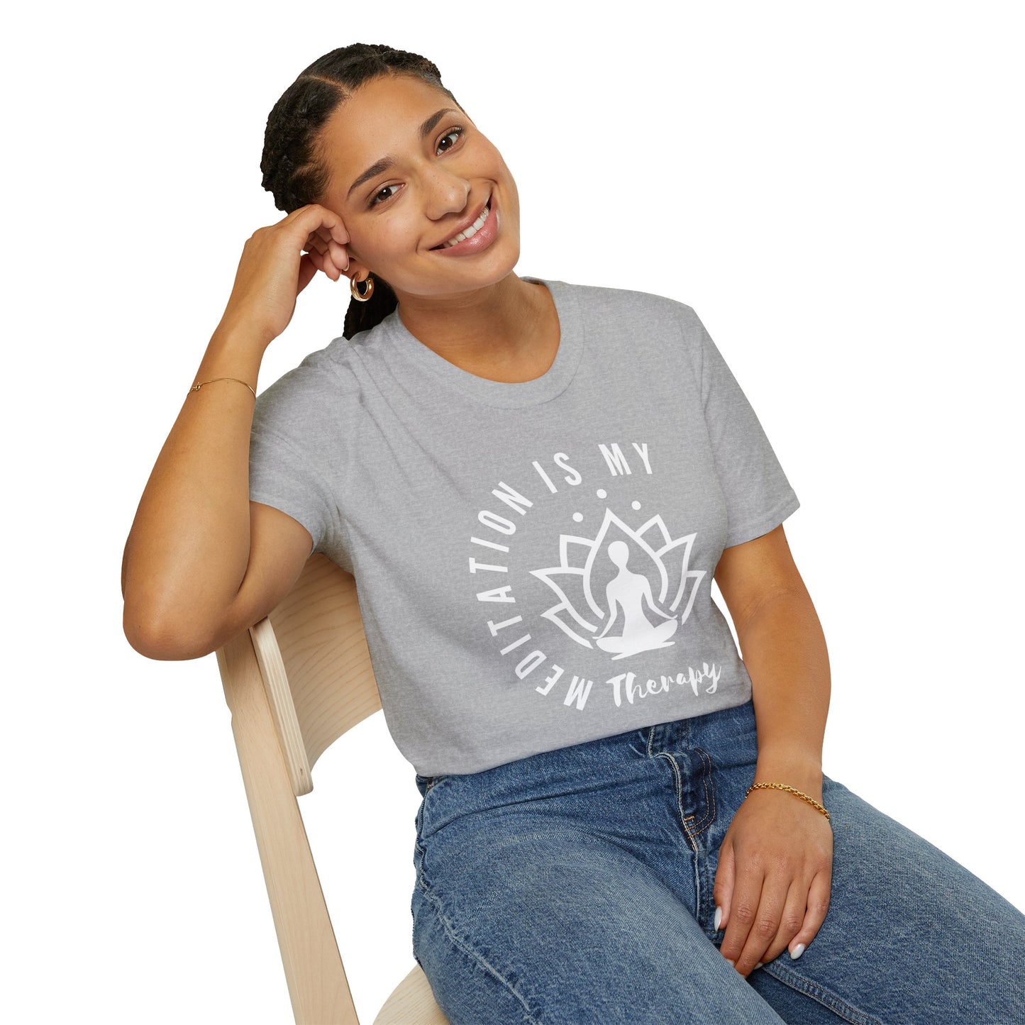 Meditation is My Therapy - Calm and Centered (W) Tee