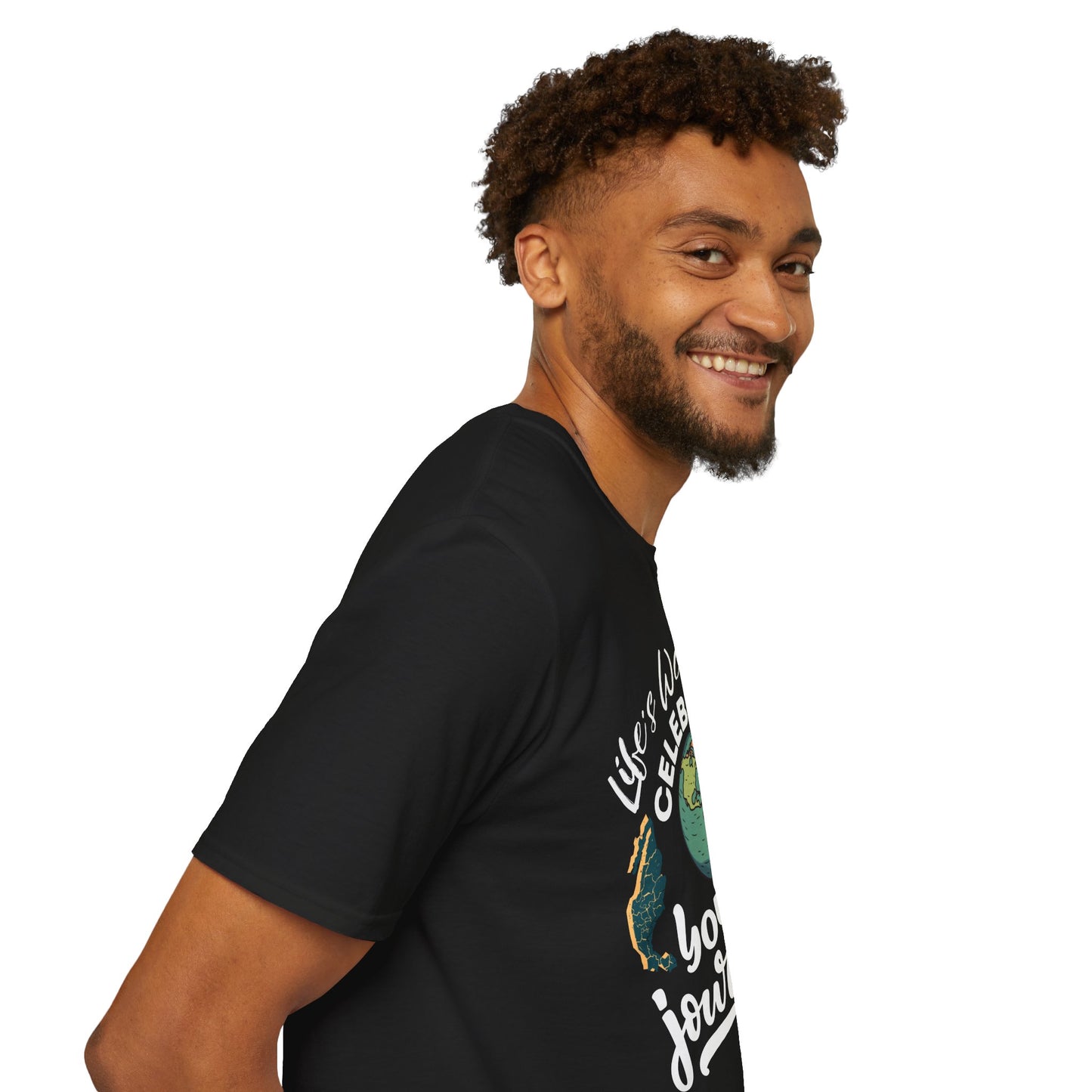 Life's Wonderful Celebration - Your Journey.. Stylish Unisex Graphic Tee