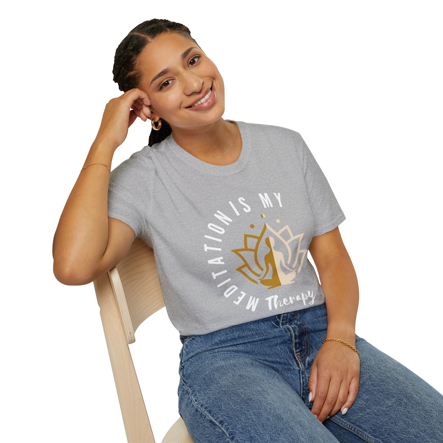 Meditation is My Therapy - Calm and Centered (2C) Tee