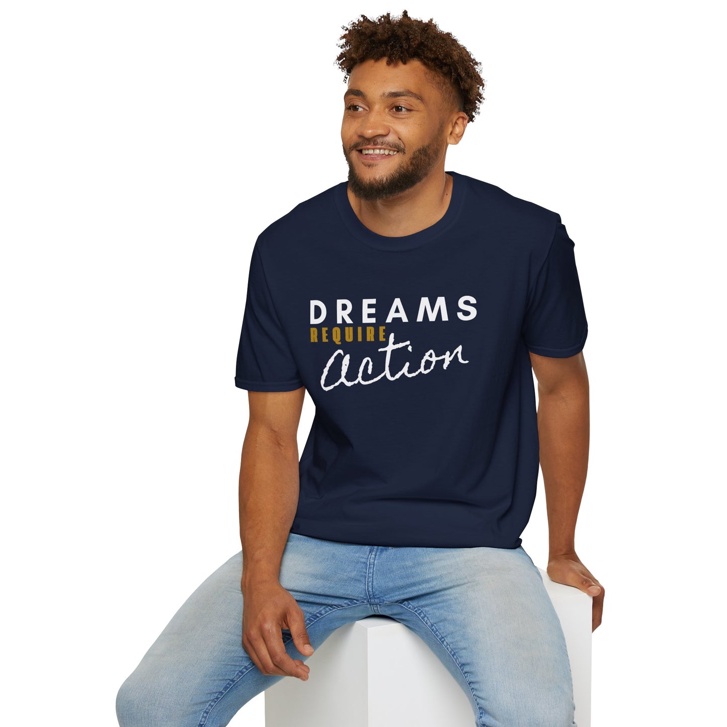 Dreams Require Action Graphic - (C) Motivation in Motion Tee